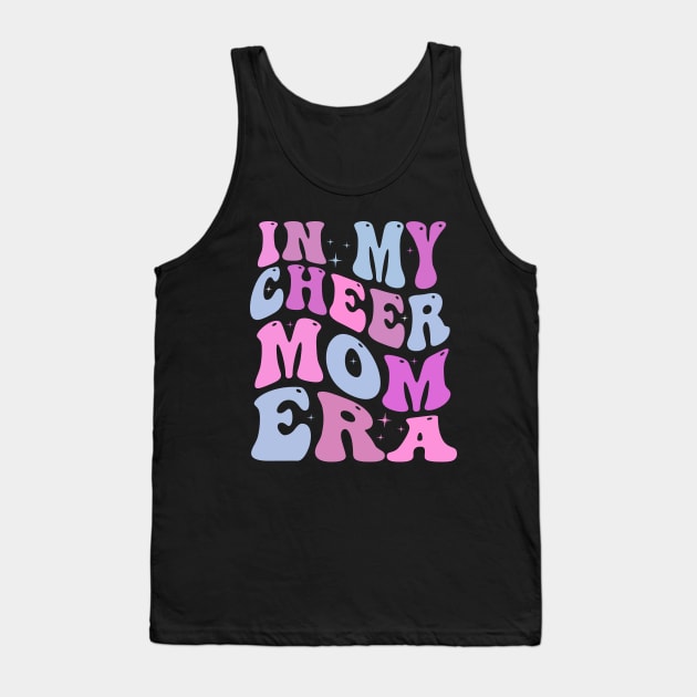 In My Cheer Mom Era Cheerleader Mom Tank Top by blueyellow